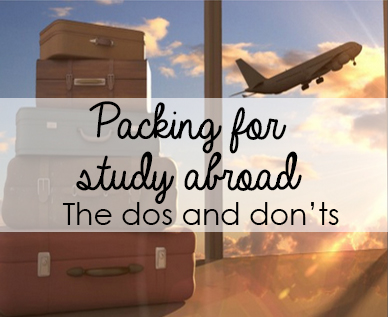 Study Abroad Packing: The Dos And Don'ts - Society19