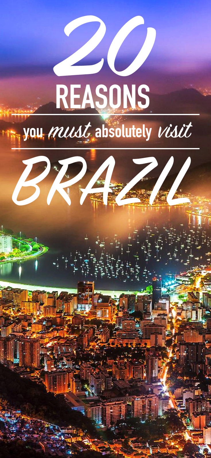 20 Reasons You Absolutely Must Travel To Brazil - Society19