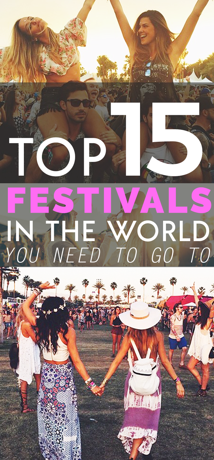 Top 15 Festivals In The World You Need To Go To - Society19