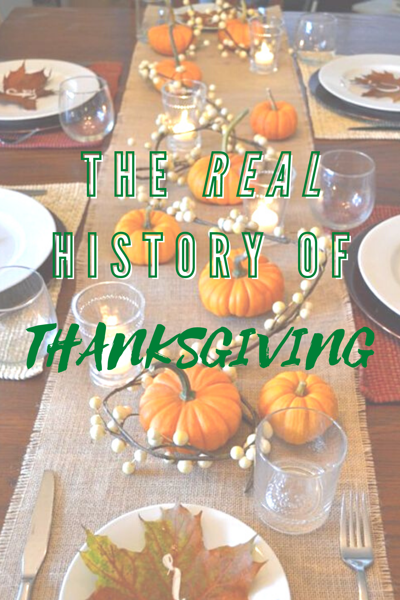 Everything You Need To Know About The History Of Thanksgiving - Society19