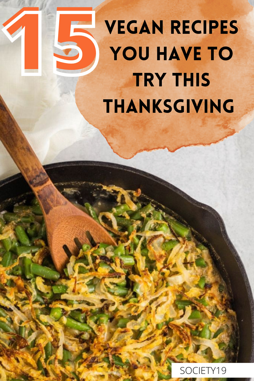 15 Vegan Recipes You Have To Try This Thanksgiving - Society19